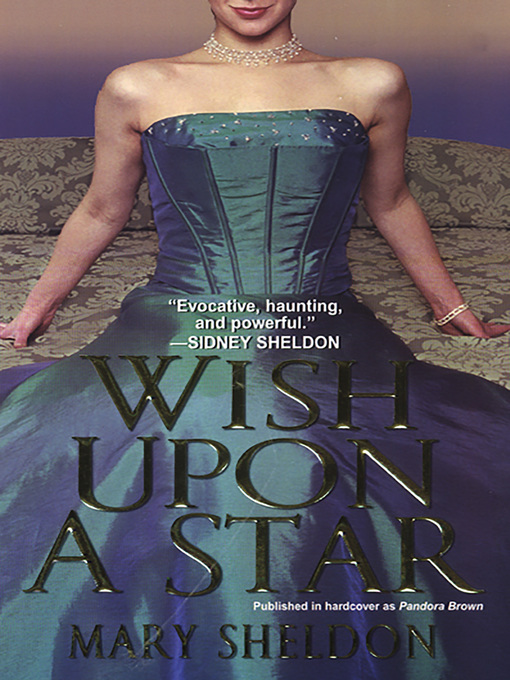 Title details for Wish Upon a Star by Mary Sheldon - Available
